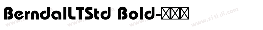 BerndalLTStd Bold字体转换